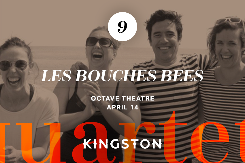 9. Les Bouches Bees Octave Theatre April 14