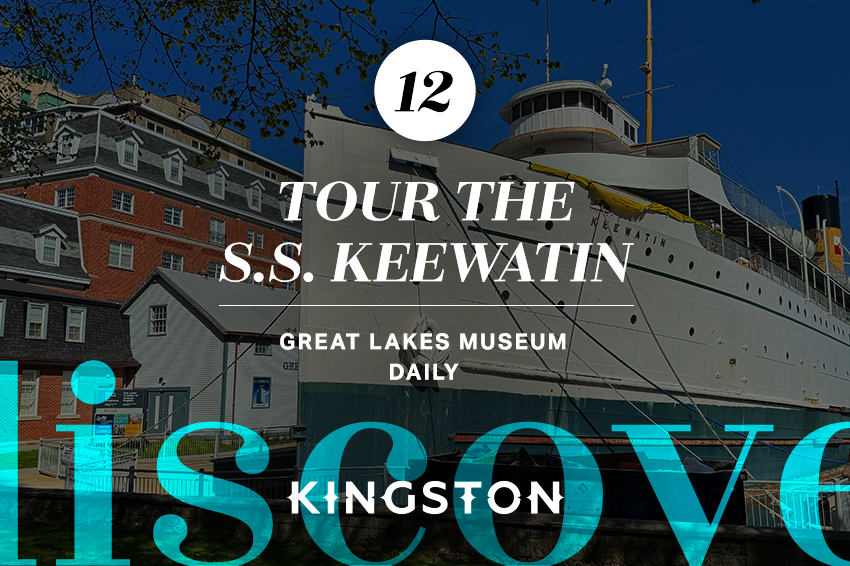 12. Tour the S.S. Keewatin