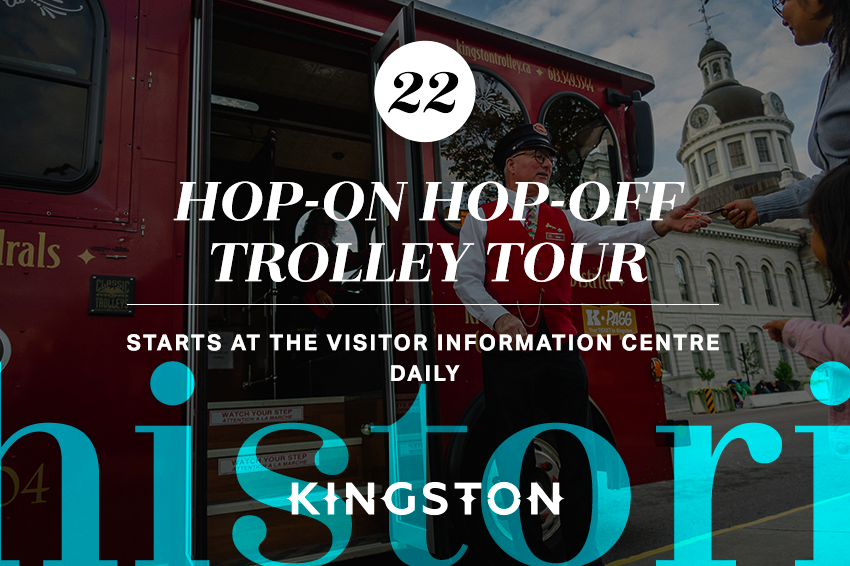 22. Hop-On Hop-Off Trolley Tour