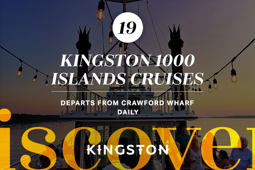 19. Kingston 1000 Islands Cruises
