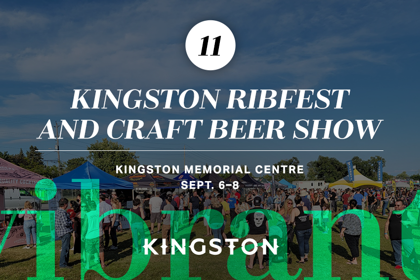 11. Kingston Ribfest and Craft Beer Show