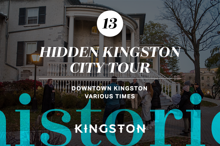 13. Hidden Kingston City Tour