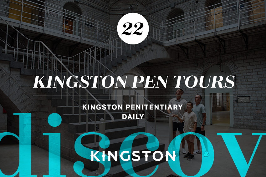 22. Kingston Pen tours