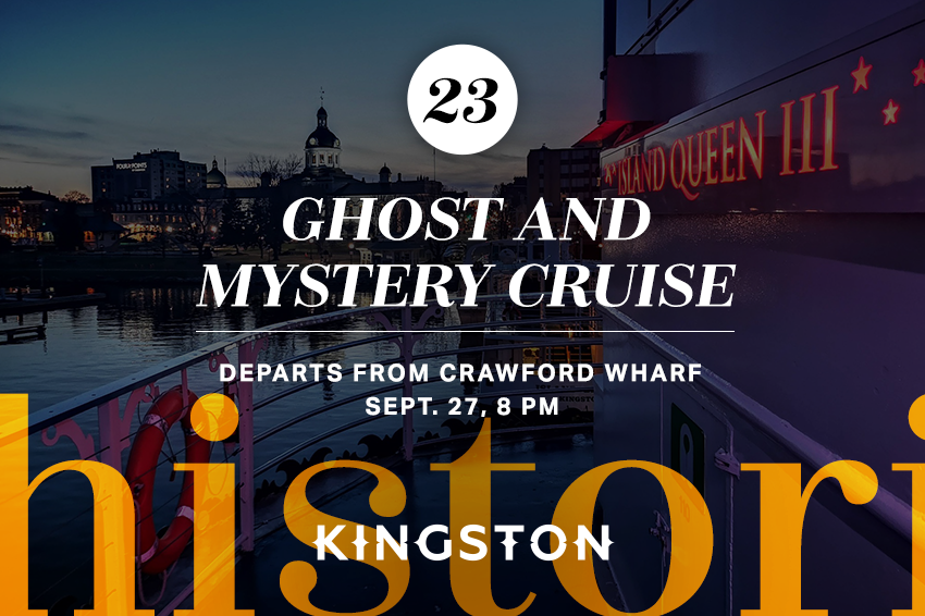 23. Ghost and Mystery Cruise