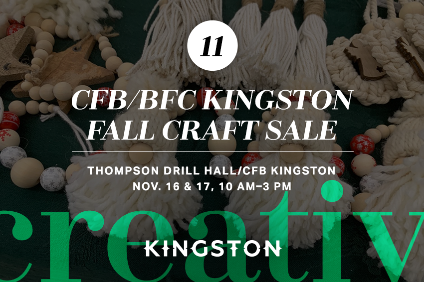 11. CFB/BFC Kingston Fall Craft Sale