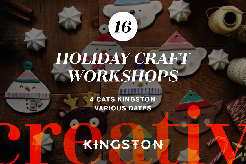 16. Holiday craft workshops