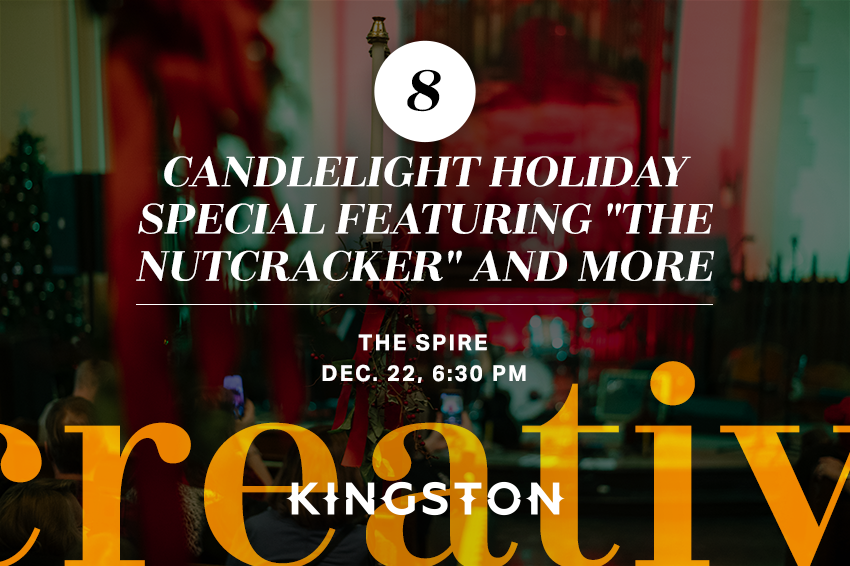 8. Candlelight holiday special featuring "The Nutcracker" and more