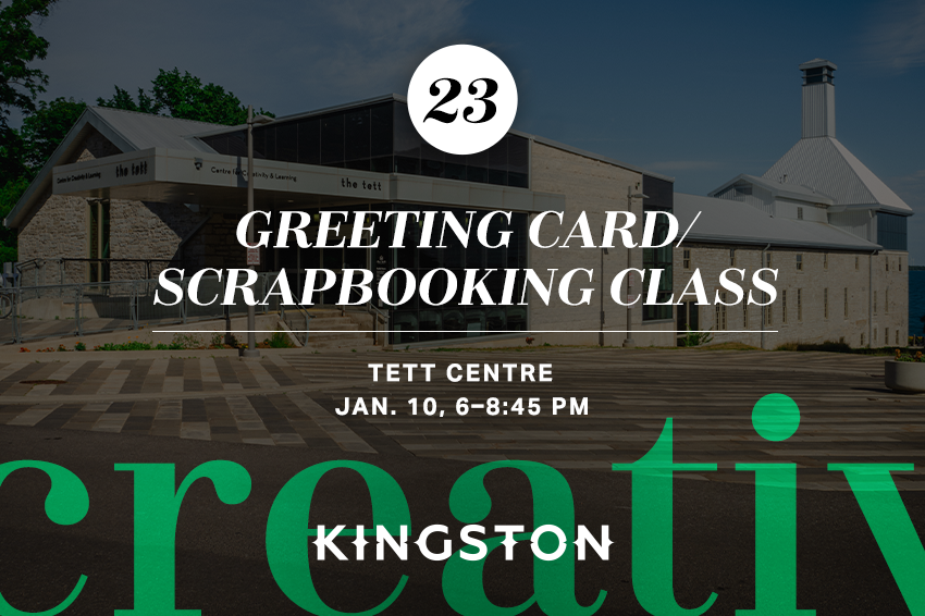 23. Greeting card/scrapbooking class