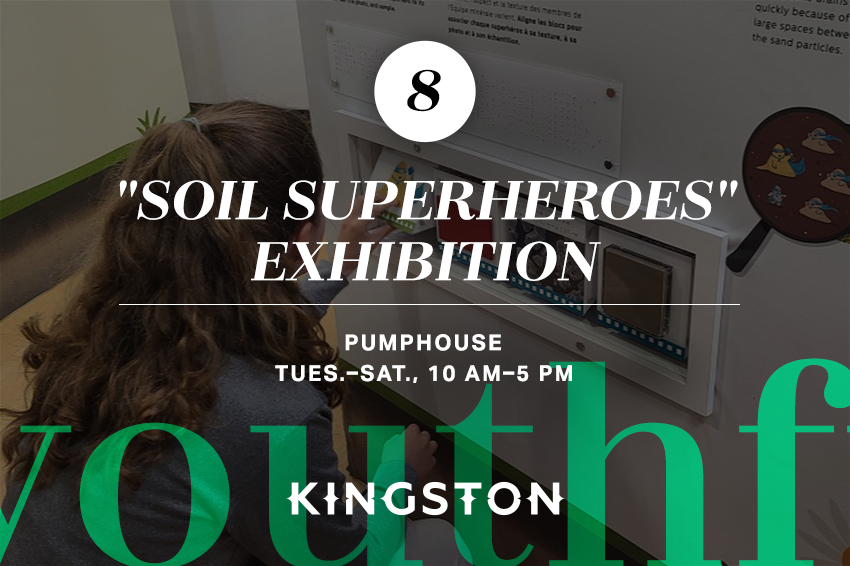 8. "Soil Superheroes" exhibition