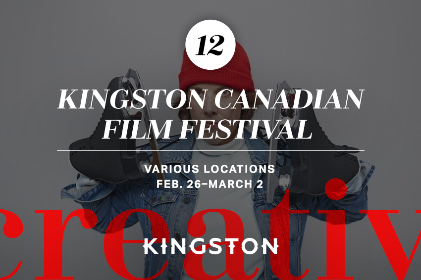 12. Kingston Canadian Film Festival