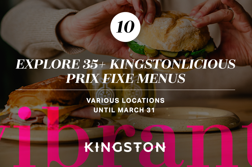 10. Explore 35+ Kingstonlicious prix fixe menus