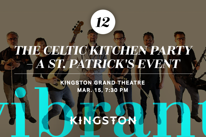 12. The Celtic Kitchen Party – a St. Patrick's Event