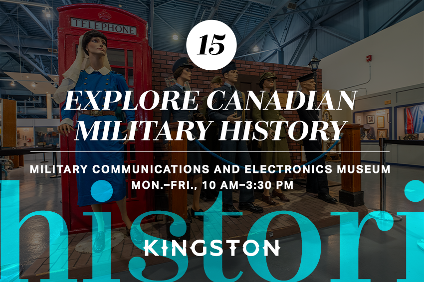 15. Explore Canadian military history