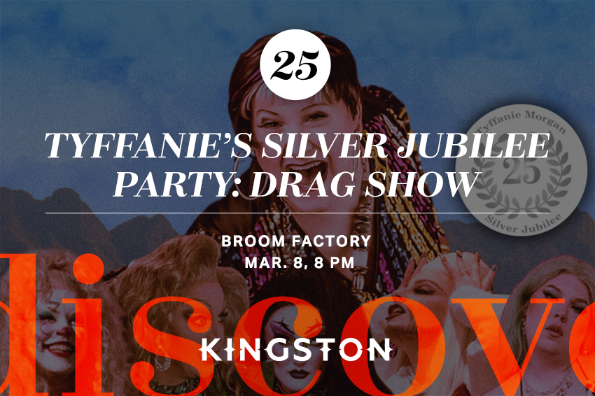 25. Tyffanie’s Silver Jubilee Party: drag show