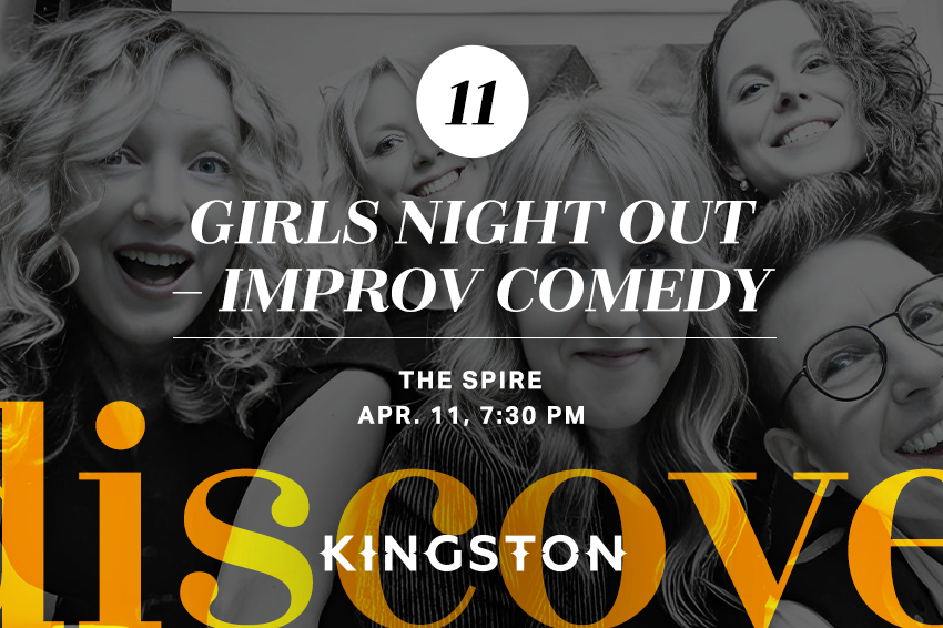 11. Girls Night Out – improv comedy